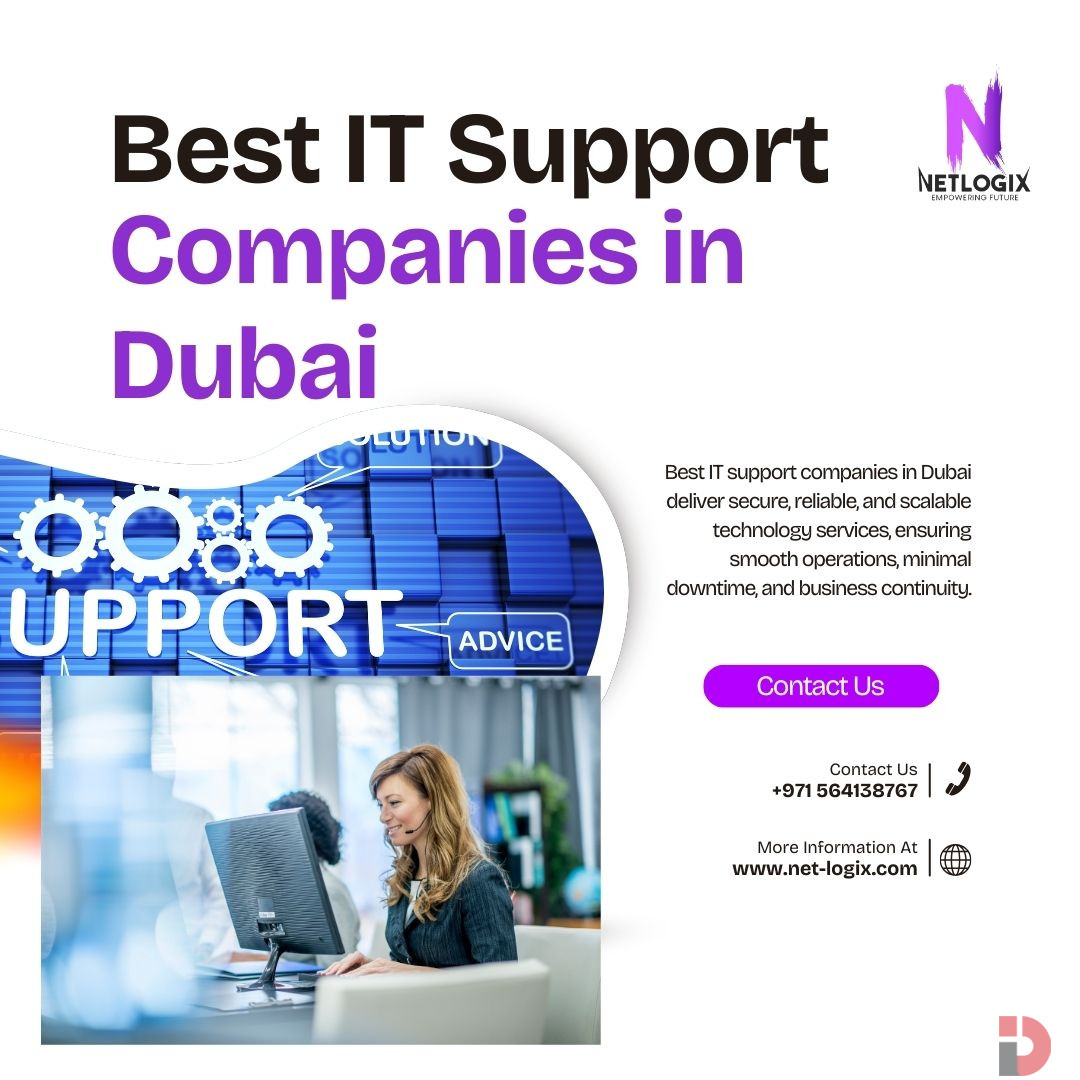 Best IT Support Companies in Dubai Delivering Reliable & Secure Busine
