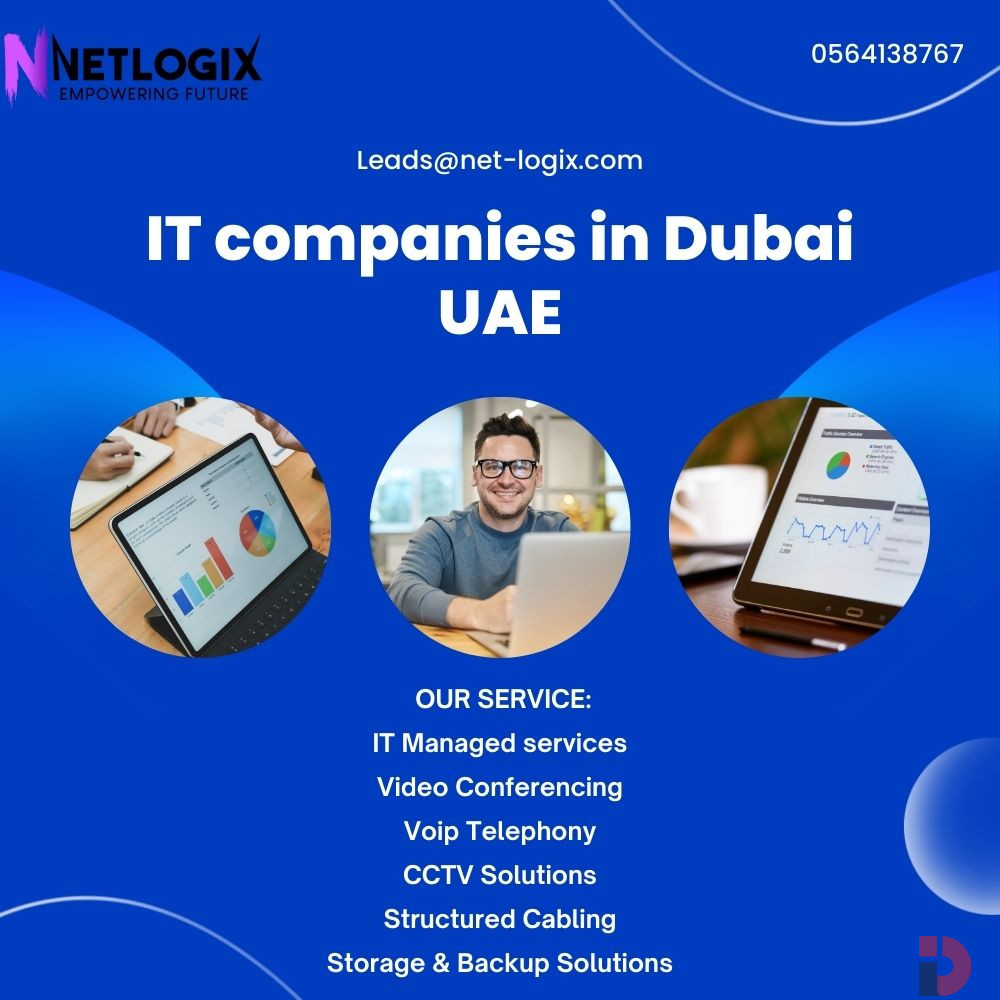 IT Companies in Dubai UAE Providing Complete Digital Solutions