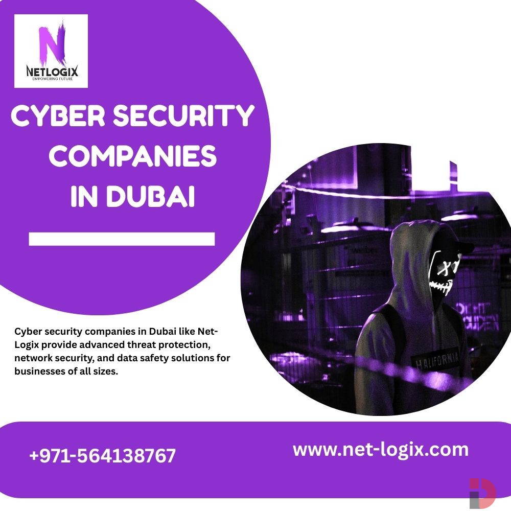 Best Cyber Security Companies in Dubai for Advanced Data Protection