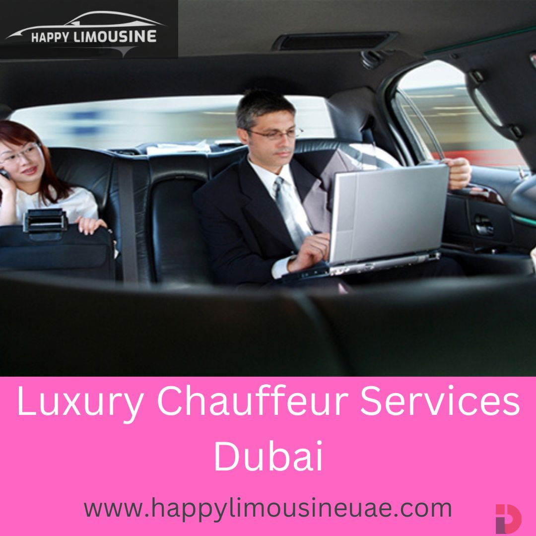 Luxury Chauffeur Services Dubai:Happy Limousine