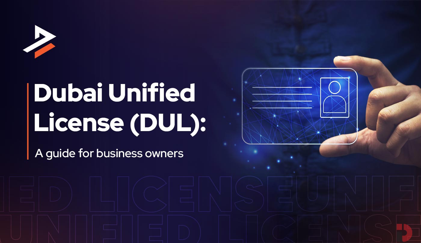 How to Get Dubai Unified License in Dubai – Step-by-Step Process