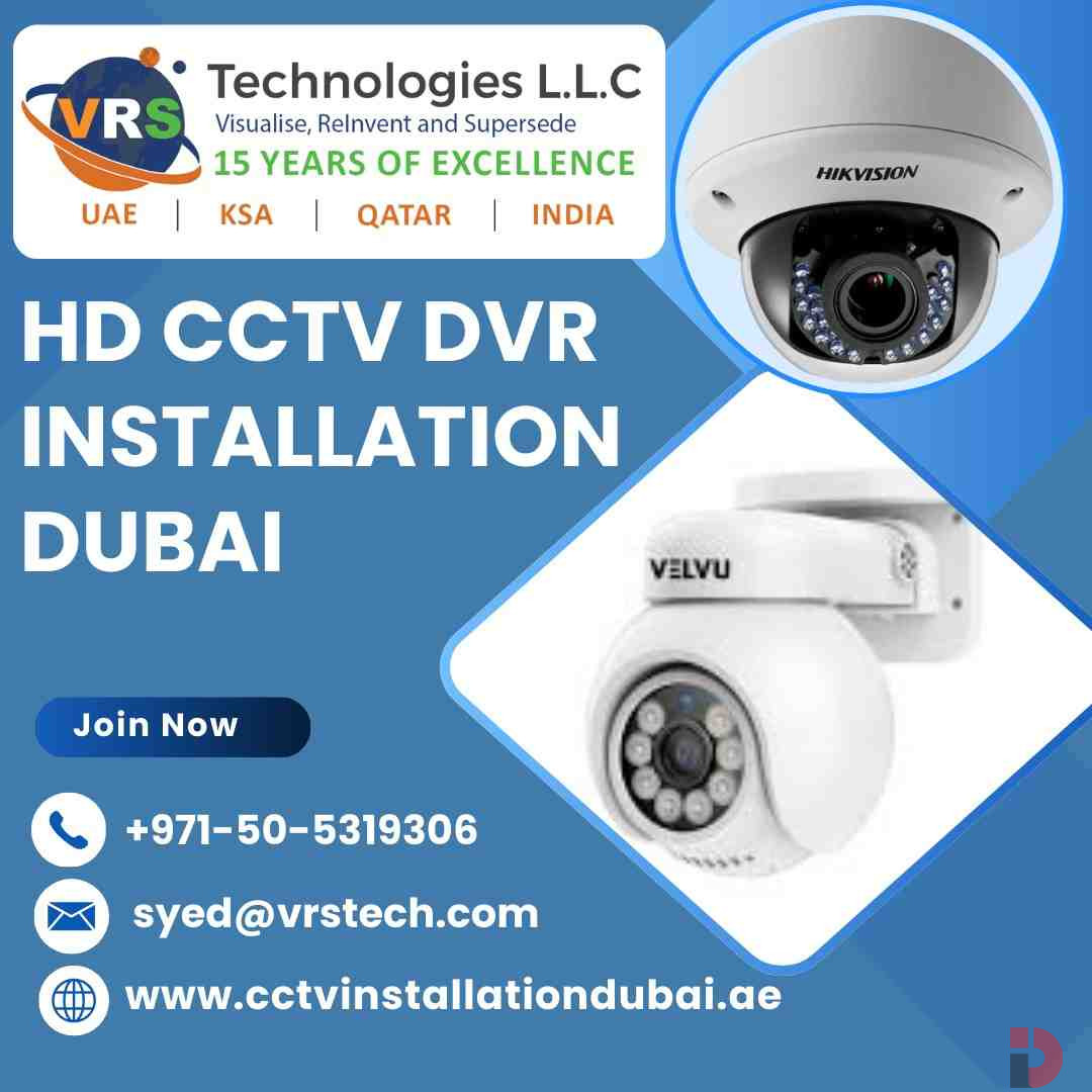 Does Proper HD CCTV DVR Installation in Dubai Matter?