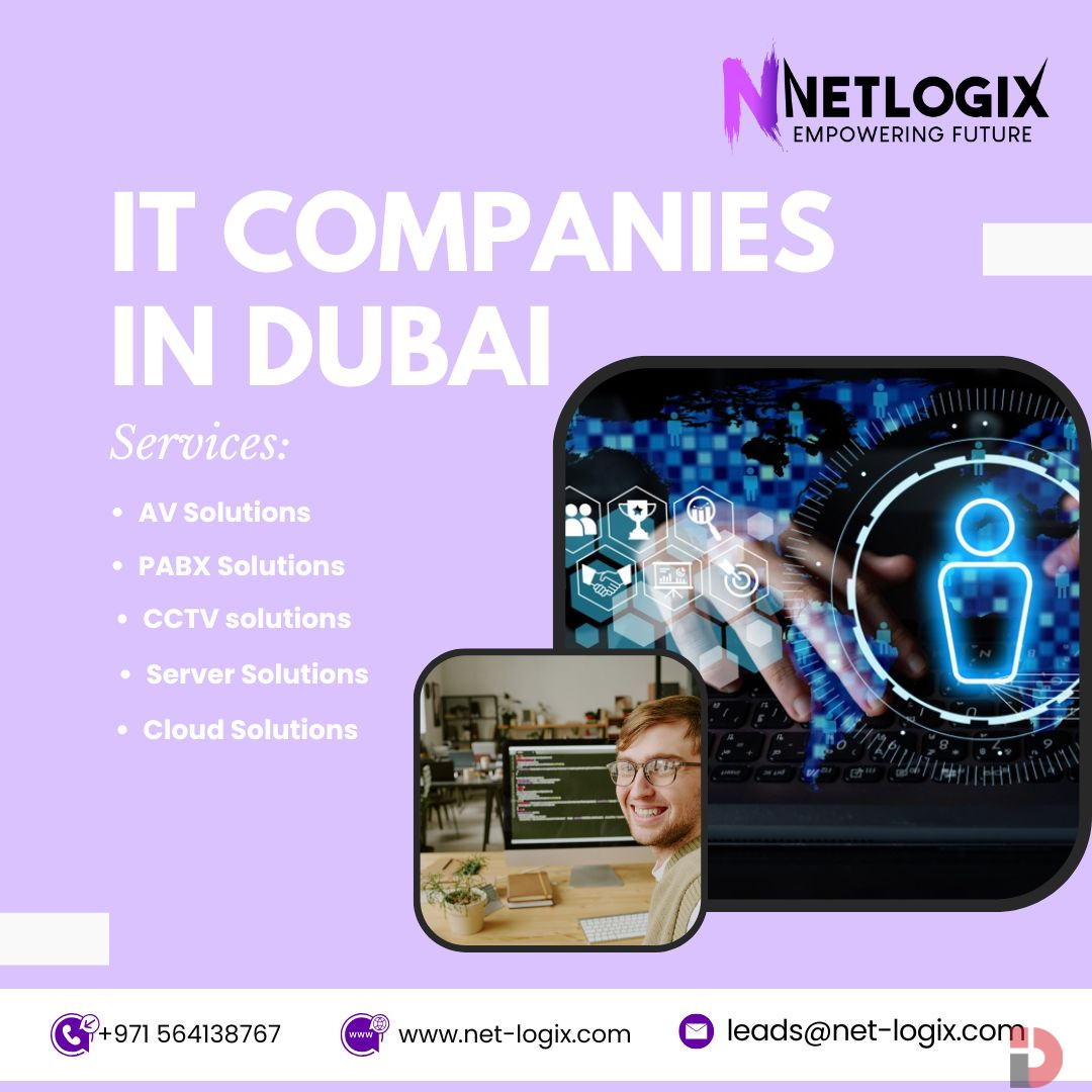 Top-Rated IT Companies in Dubai for Complete Tech Support