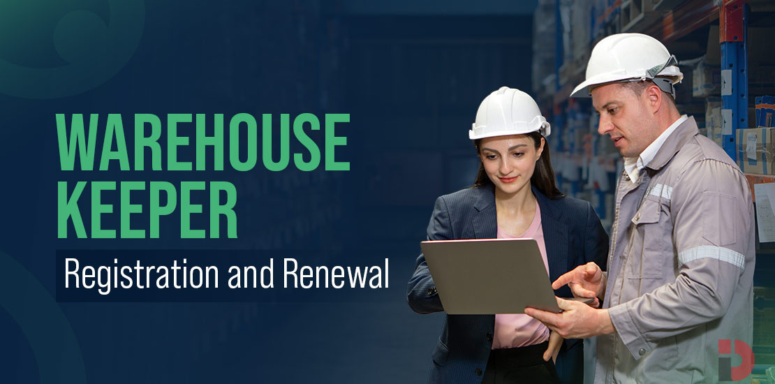 Warehouse Keeper Registration and Renewal UAE