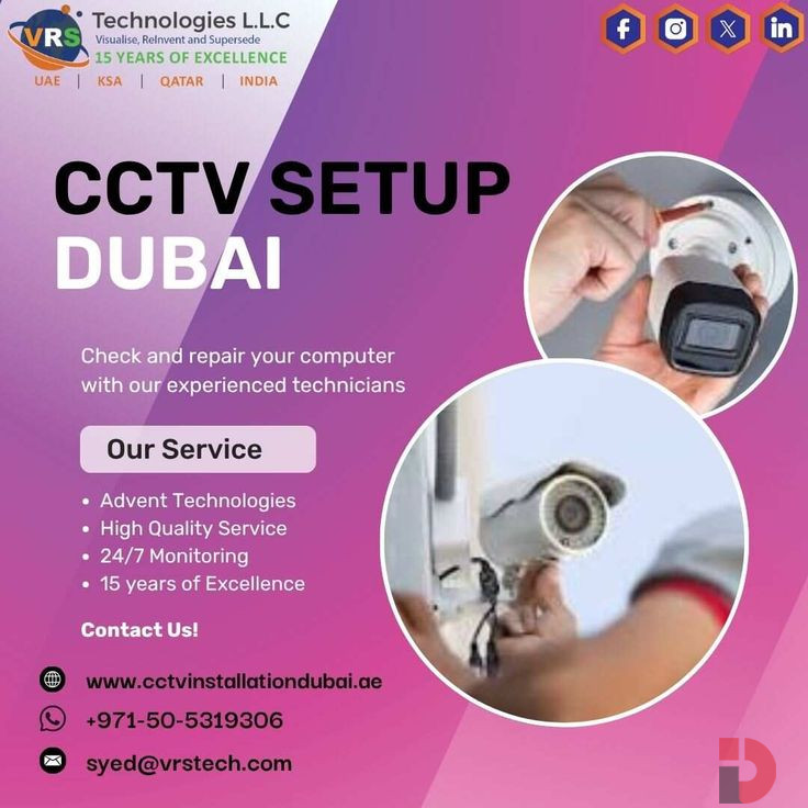 Need Smart CCTV Setup in Dubai for Full Coverage?