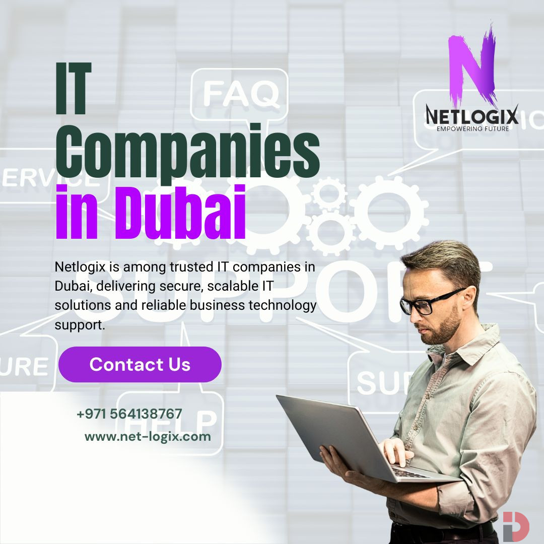 Professional IT Companies in Dubai Supporting Advanced IT Infrastructu